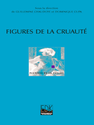 cover image of Figures de la cruauté
